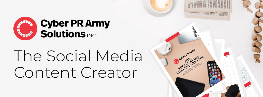 Cyber PR Army Solutions Inc. Solutions Inc Solutions Inc "The Social Media Content Creator" banner
